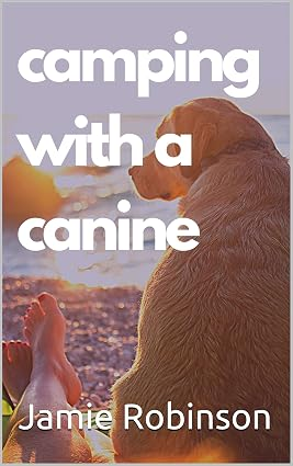 Cover: Camping With A Canine